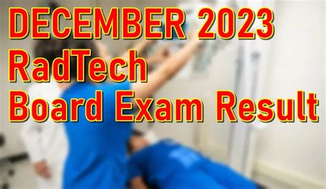 rtle december 2023|RadTech Board Exam Result December 2023 – RTLE.